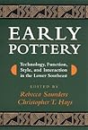 Early Pottery: Technology, Function, Style, and Interaction in the Lower Southeast