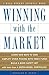 Winning with the Market (Wall Street Journal Book)