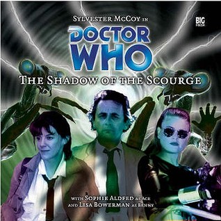 Doctor Who: The Shadow of the Scourge (Audio CD)