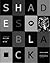 Shades of Black: Assembling...