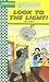 Look to the Light (Quickreads)