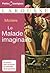 Le Malade Imaginaire