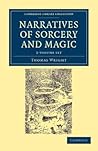 Narratives of Sorcery and Magic 2 Volume Set: From the Most Authentic Sources