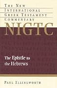 The Epistle to the Hebrews (New International Greek Testament Commentary