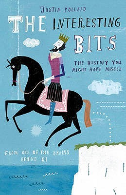 The Interesting Bits: The History You Might Have Missed (Hardcover)