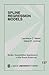 Spline Regression Models (Quantitative Applications in the Social Sciences)
