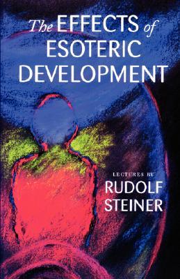 The Effects of Esoteric Development (Paperback)