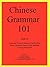 Chinese Grammar 101