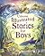 Usborne Illustrated Stories for Boys by Lesley Sims