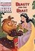 Beauty and the Beast by Charles Perrault
