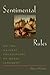 Sentimental Rules: On the Natural Foundations of Moral Judgment