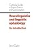 Neurolinguistics and Linguistic Aphasiology: An Introduction (Cambridge Studies in Speech Science and Communication)