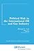 Political Risk in the International Oil and Gas Industry