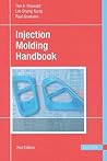 Injection Molding Handbook