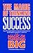 Magic of Thinking Success by David J. Schwartz
