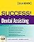 Success! in Dental Assisting by Carol Giaquinto