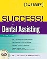Success! in Dental Assisting: A Q&A Review (2nd Edition)