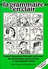 La Grammaire en Clair by Paul Rogers