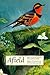 Afield: Forty Years of Bird...