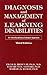 Diagnosis and Management of Learning Disabilities: An Interdisciplinary/Lifespan Approach