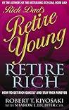 Rich Dad's Retire...
