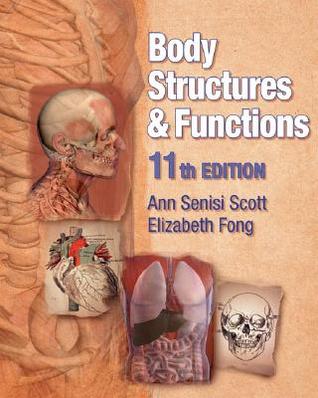 Body Structures and Functions (Hardcover)