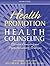 Health Promotion and Health Counseling: Effective Counseling and Psychotherapeutic Strategies (2nd Edition)
