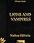 Lions and Vampires