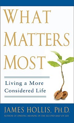 What Matters Most: Living a More Considered Life (Hardcover)
