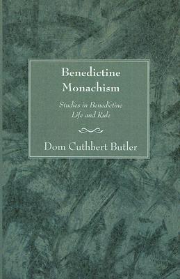 Benedictine Monachism, Second Edition: Studies in Benedictine Life and Rule (Paperback)