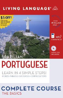 Complete Portuguese: The Basics (Book and CD Set): Includes Coursebook, 4 Audio CDs, and Learner's Dictionary (Complete Basic Courses)