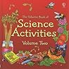 Usborne Science Activities, Vol. 2 by Helen Edom