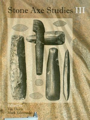 Stone Axe Studies III (Hardcover)