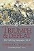 Triumph and Defeat by Terrence J. Winschel