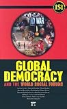 Global Democracy and the World Social Forums