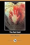 The Red Hand by Arthur Machen