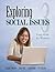 Exploring Social Issues: Using SPSS for Windows