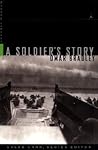 A Soldier's Story by Omar N. Bradley