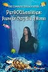 PerSOULnalities: Poems for Every Kind of Woman: The Complete Trilogy Series PerSOULnalities: Poems for Every Kind of Woman: The Complete Trilogy Series