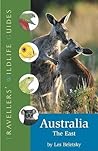 Traveller's Wildlife Guide: Australia; East: The East