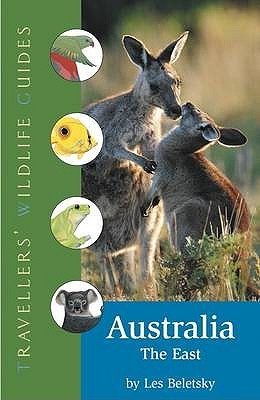 Traveller's Wildlife Guide: Australia; East: The East (Paperback)