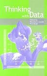 Thinking With Data (Carnegie Mellon Symposia on Cognition Series) Thinking With Data (Carnegie Mellon Symposia on Cognition Series)