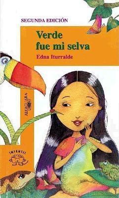 Verde Fue Mi Selva (Spanish Edition)