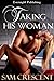 Taking His Woman (The Sincl...