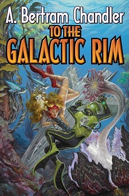 To the Galactic Rim (The John Grimes Saga)