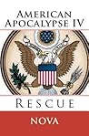 American Apocalypse IV: Rescue