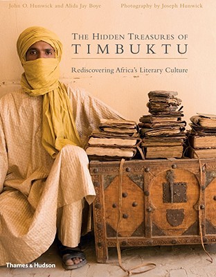 The Hidden Treasures of Timbuktu: Rediscovering Africa's Literary Culture (Hardcover)