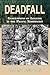 Deadfall: Generations of Logging in the Pacific Northwest