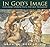 In God's Image by Naomi Harris Rosenblatt In God's Image by Naomi Harris Rosenblatt