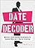 The Date Decoder: Military ...